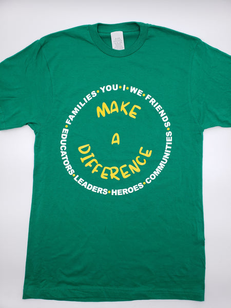 MAKE A DIFFERENCE (GREEN & YELLOW) TEE (CIRCLE OF INFLUENCE COLLECTION)