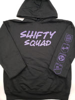 SHIFTY SQUAD (BADGED UP!!!) HOODIE