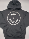 MAKE A DIFFERENCE (EQUALITY) HOODIE (CIRCLE OF INFLUENCE COLLECTION)