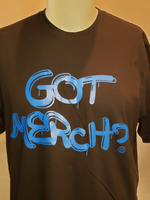 Got Merch? Short Sleeve T-Shirt (Light Royal Blue Print)